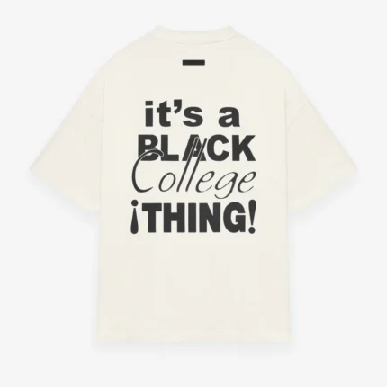 It's A Black College Thing Tee